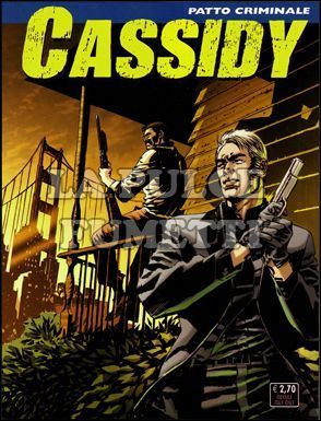 CASSIDY #     7: PATTO CRIMINALE